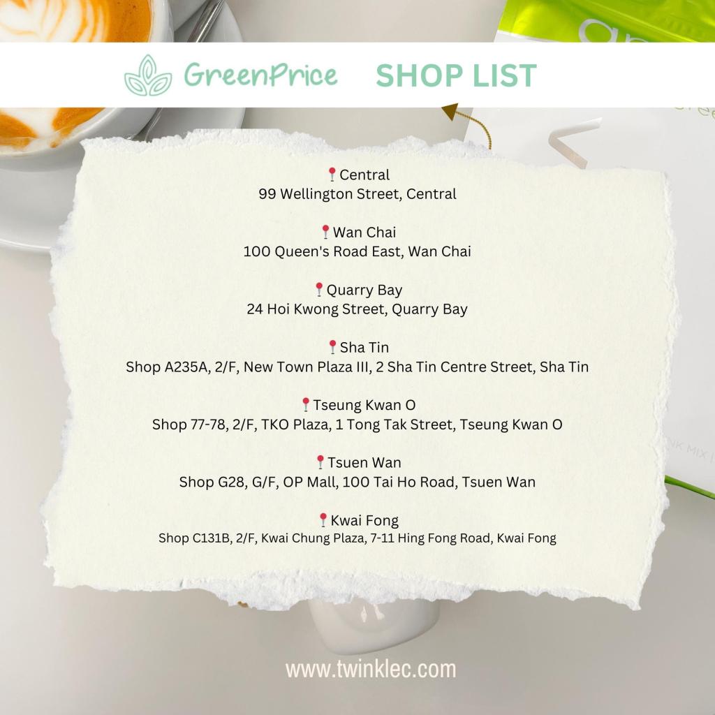 📍Central
99 Wellington Street, Central

📍Wan Chai
100 Queen's Road East, Wan Chai

📍Quarry Bay
24 Hoi Kwong Street, Quarry Bay

📍Sha Tin
Shop A235A, 2/F, New Town Plaza III,
2 Sha Tin Centre Street, Sha Tin

📍Tseung Kwan O
Shop 77-78, 2/F, TKO Plaza,
1 Tong Tak Street, Tseung Kwan O

📍Tsuen Wan
Shop G28, G/F, OP Mall,
100 Tai Ho Road, Tsuen Wan

📍Kwai Fong
Shop C131B, 2/F, Kwai Chung Plaza,
7-11 Hing Fong Road, Kwai Fong